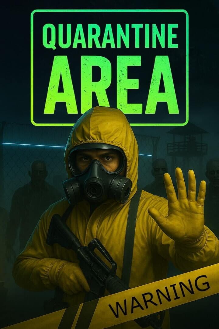 Quarantine Area