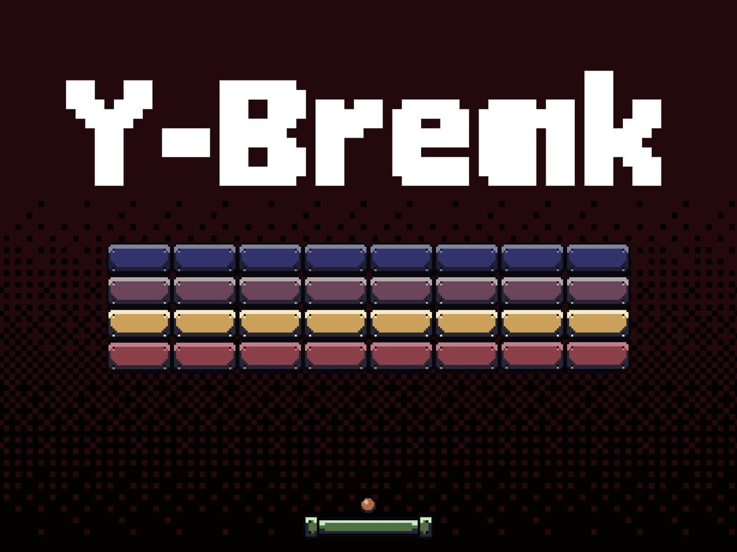 A Bibelot: Y-Break