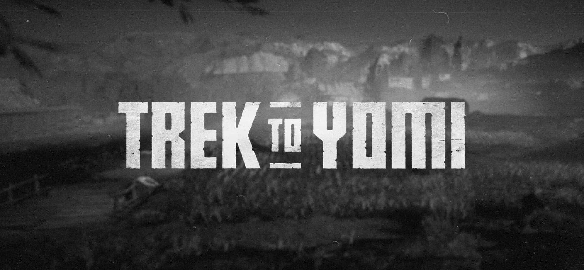 Trek to Yomi