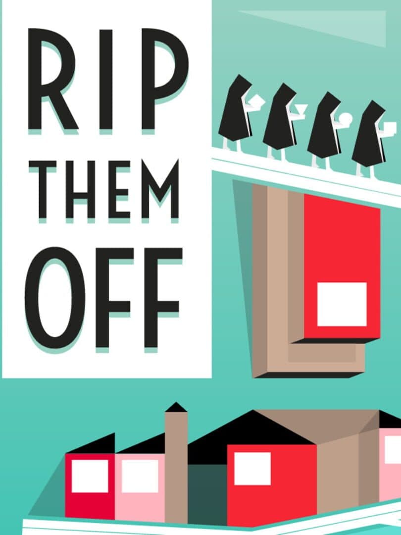 Rip them Off