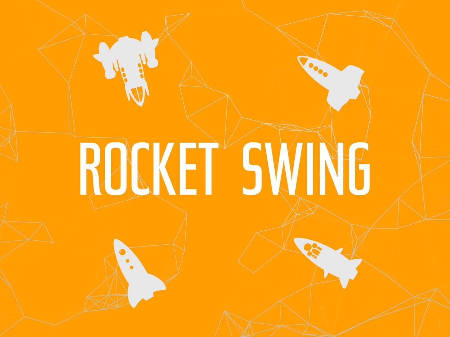 Rocket Swing