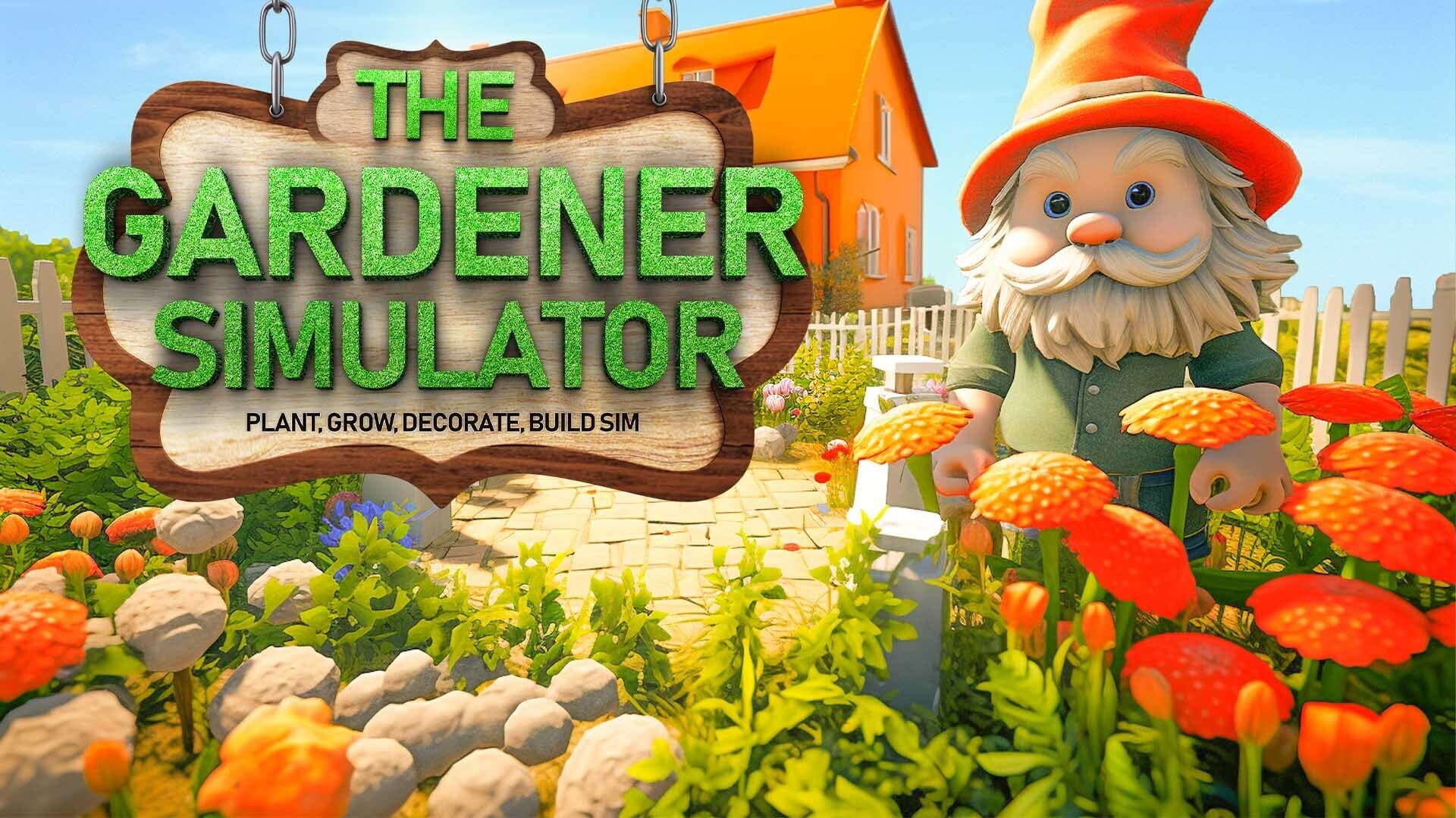 The Gardener Simulator: Plant, Grow, Decorate, Build Sim