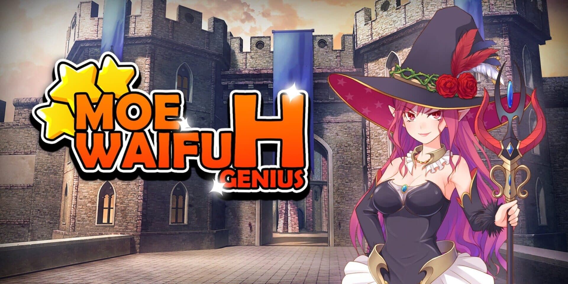Moe Waifu H: Genius