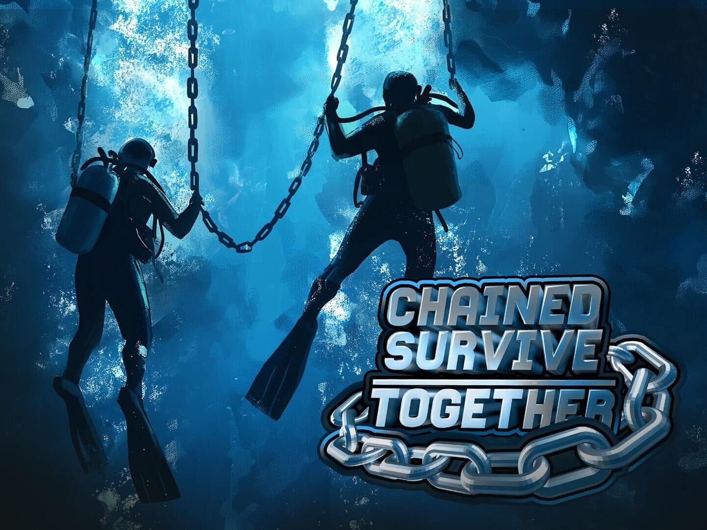 Chained Survive Together
