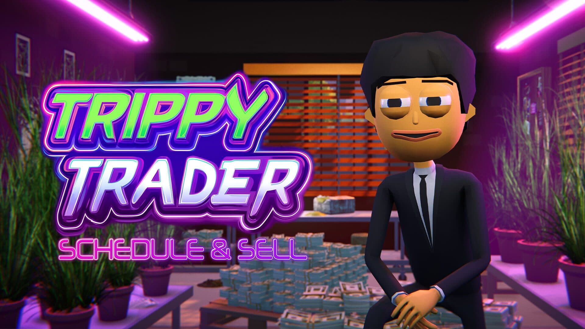 Trippy Trader: Schedule & Sell