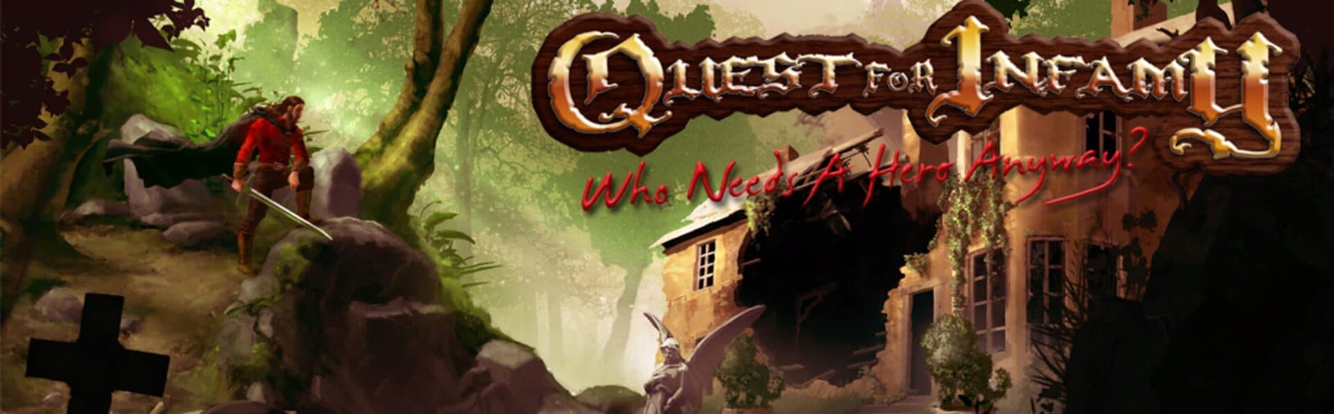 Quest for Infamy