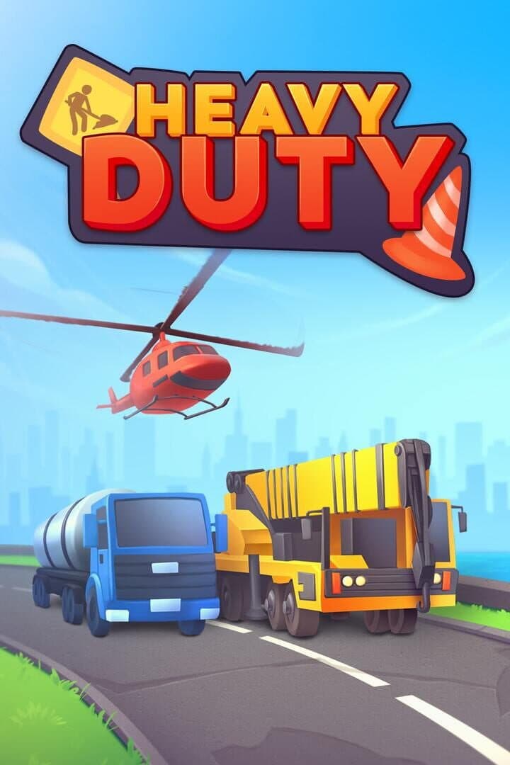 Heavy Duty