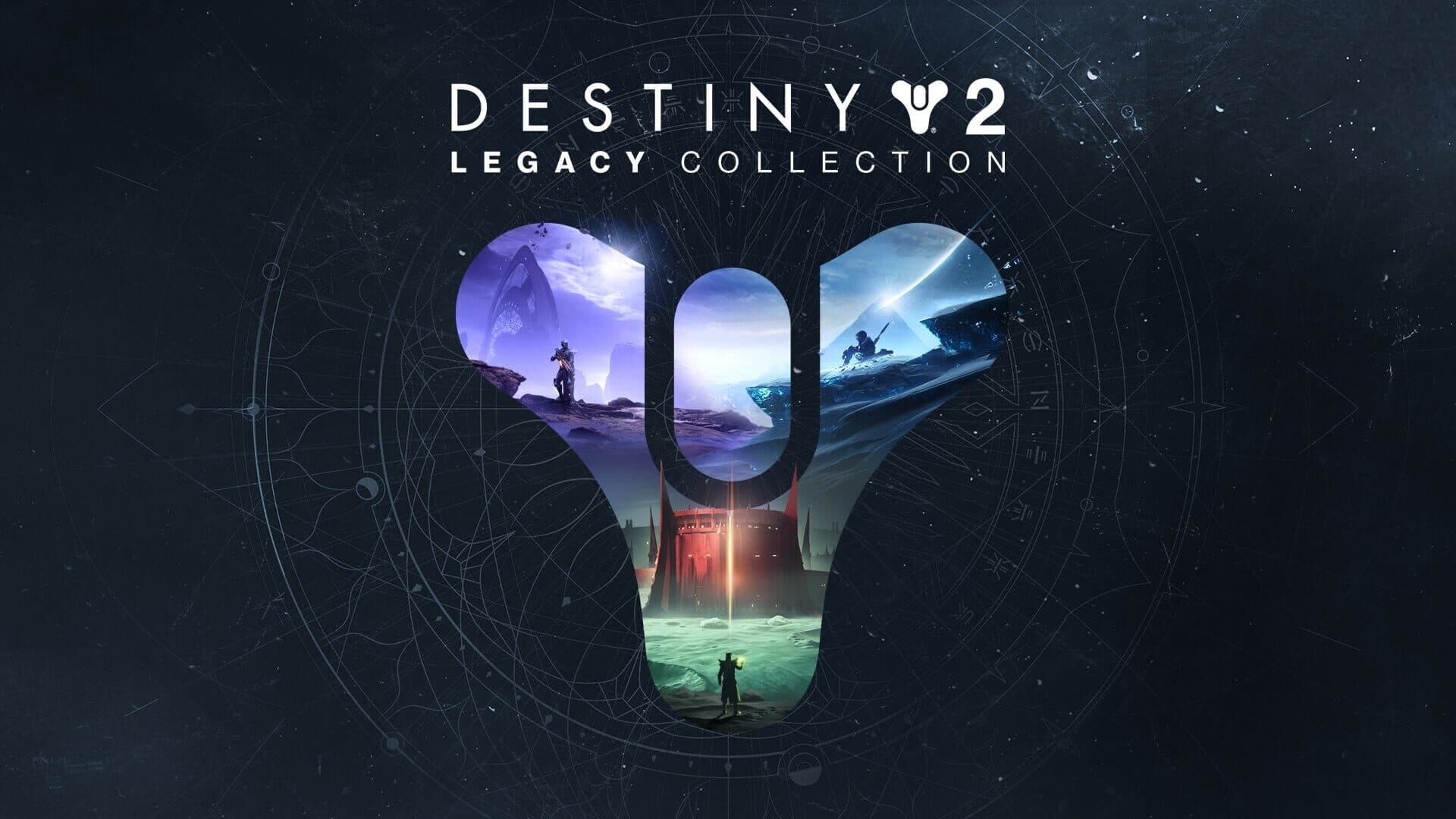 Destiny 2: Legacy Collection