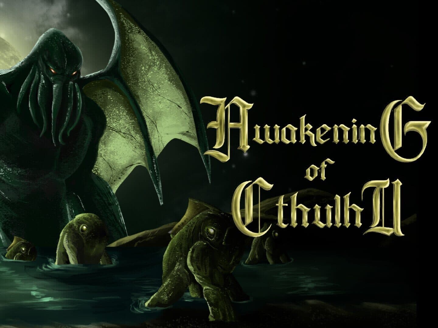 Awekening of Cthulhu