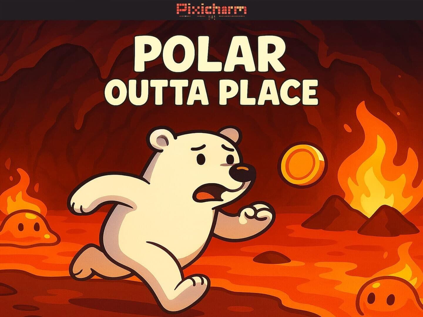Pixicharm: Polar Outta Place