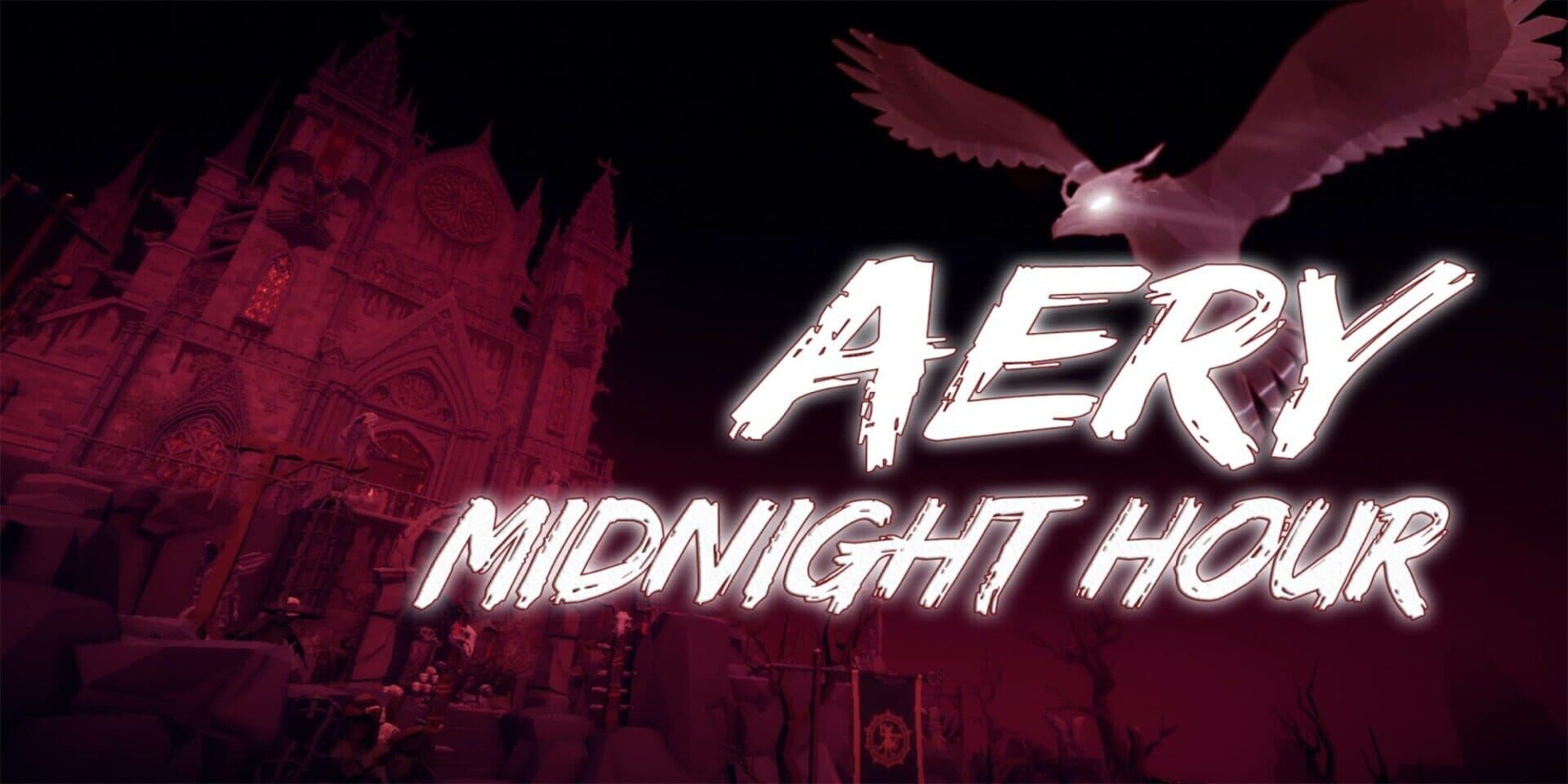 Aery: Midnight Hour