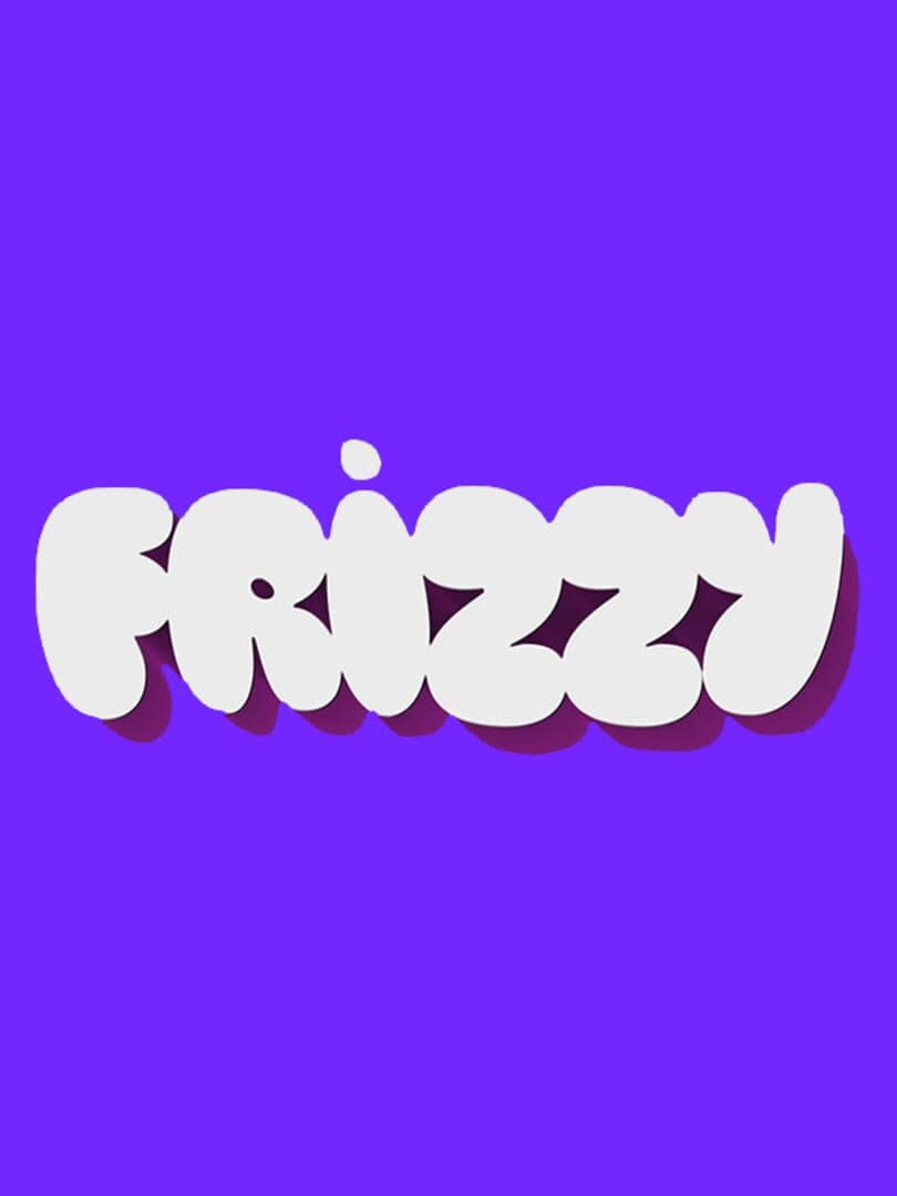 Frizzy