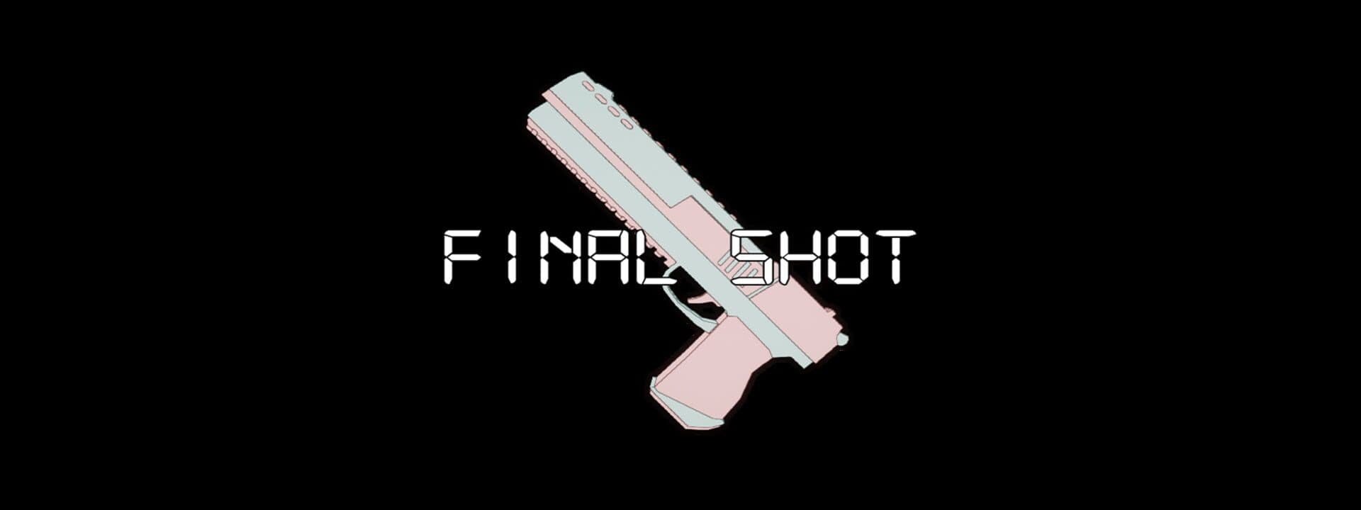 Final Shot
