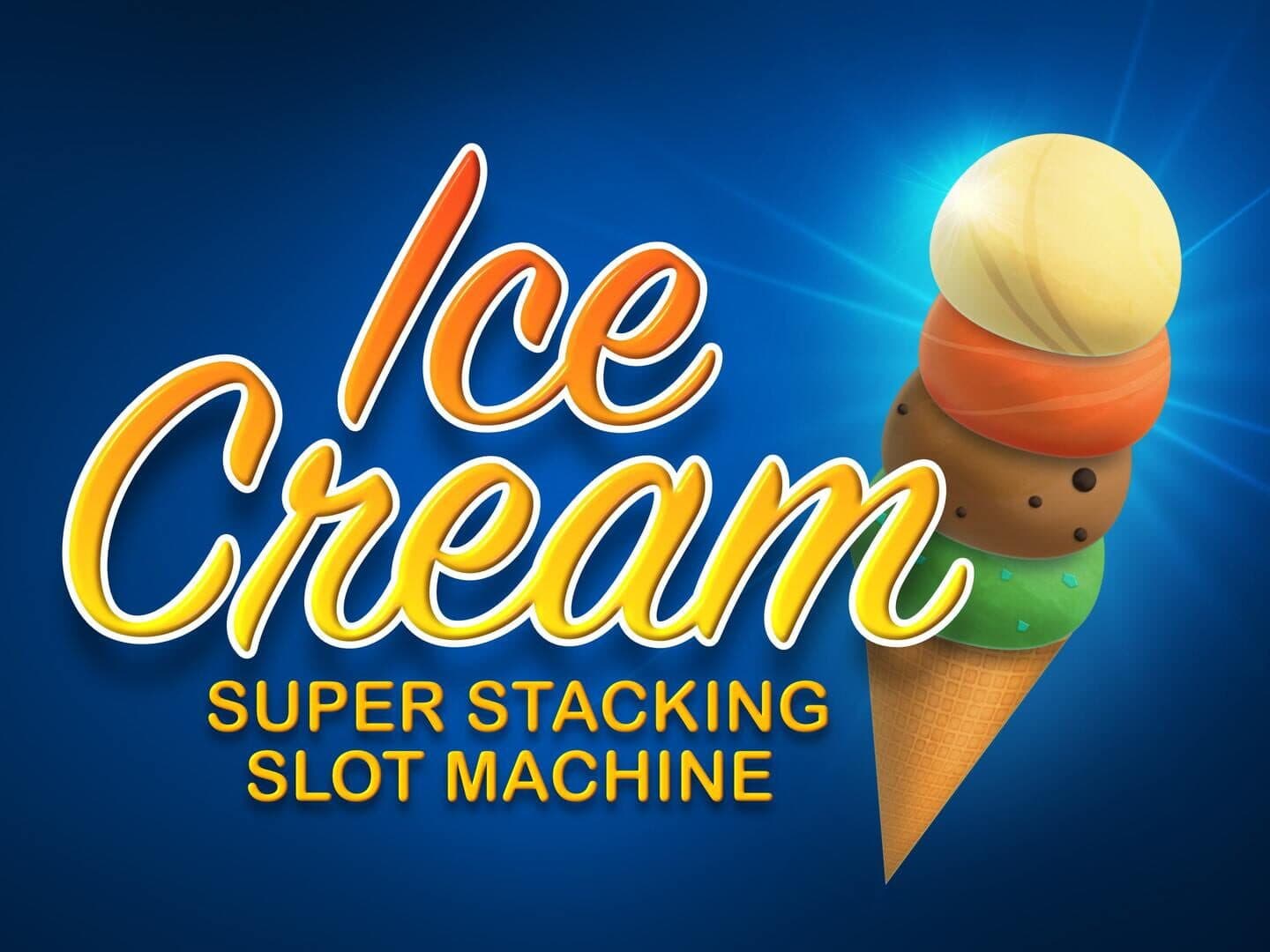 Ice Cream: Super Stacking Slot Machine