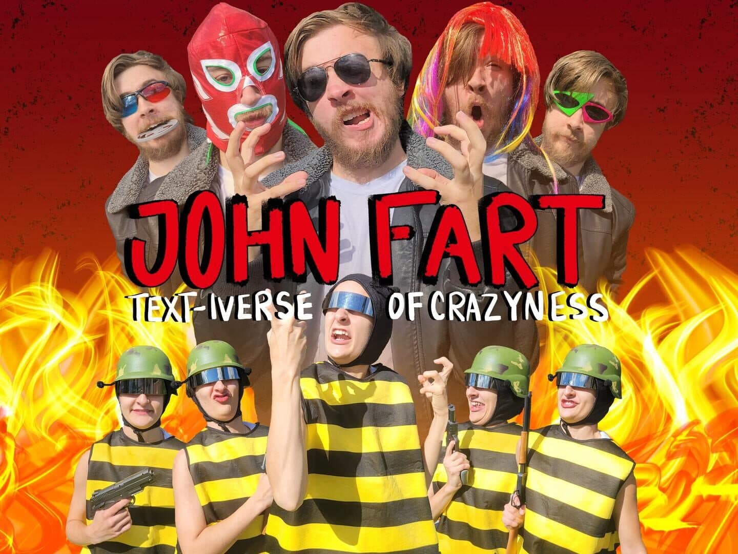 John Fart: Text-iverse of Crazyness