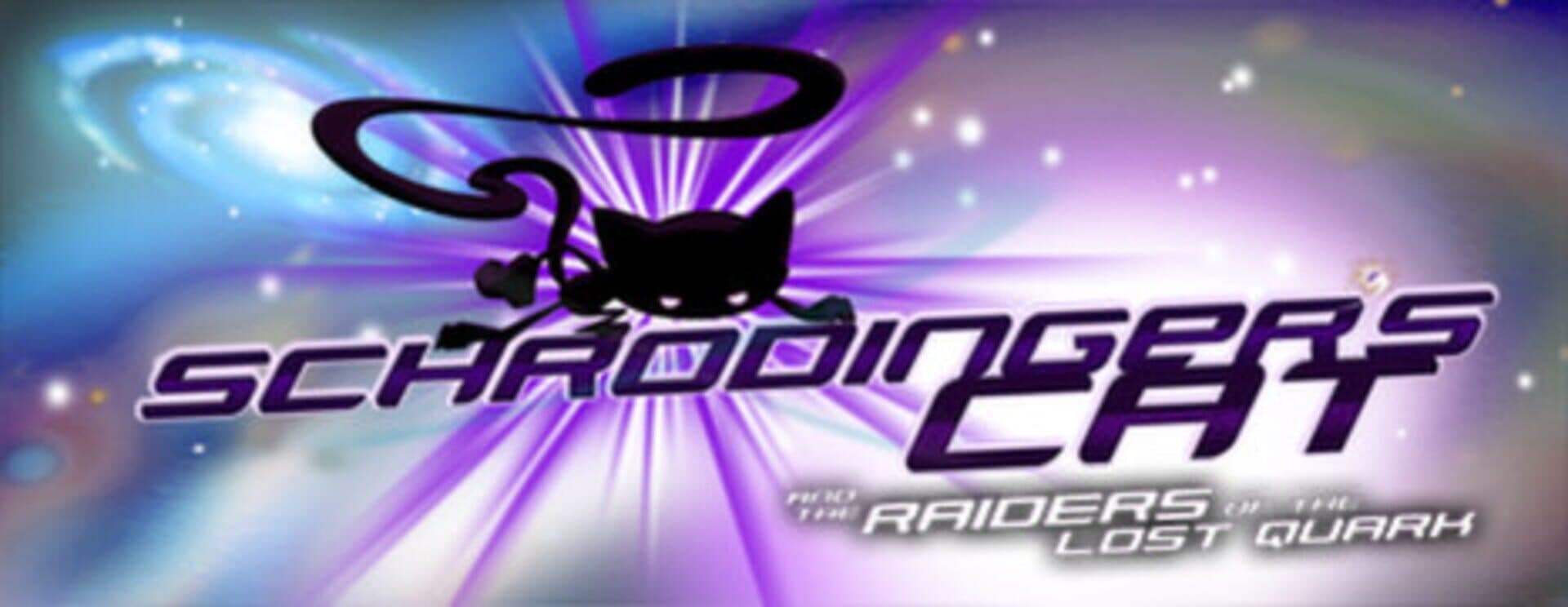 Schrödinger's Cat and the Raiders of the Lost Quark