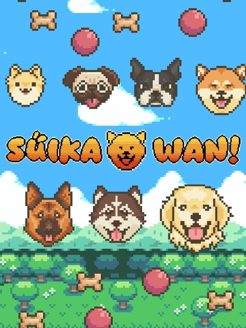 Suika Wan!