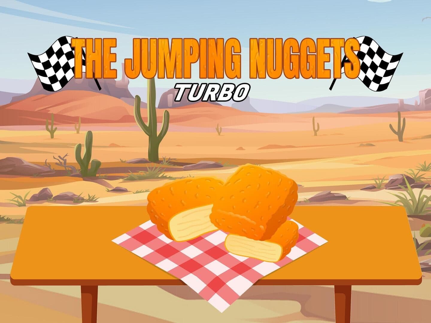 The Jumping Nuggets: Turbo