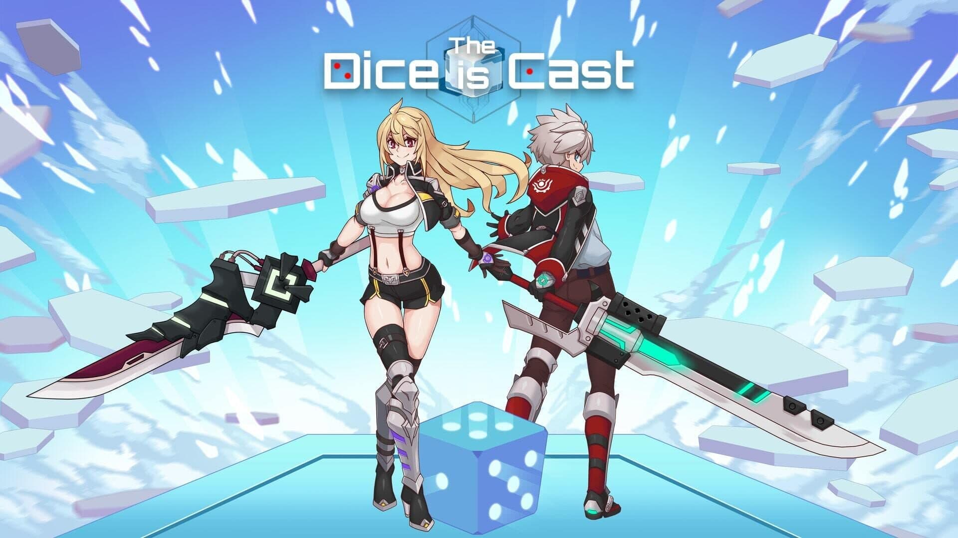 The Dice is Cast