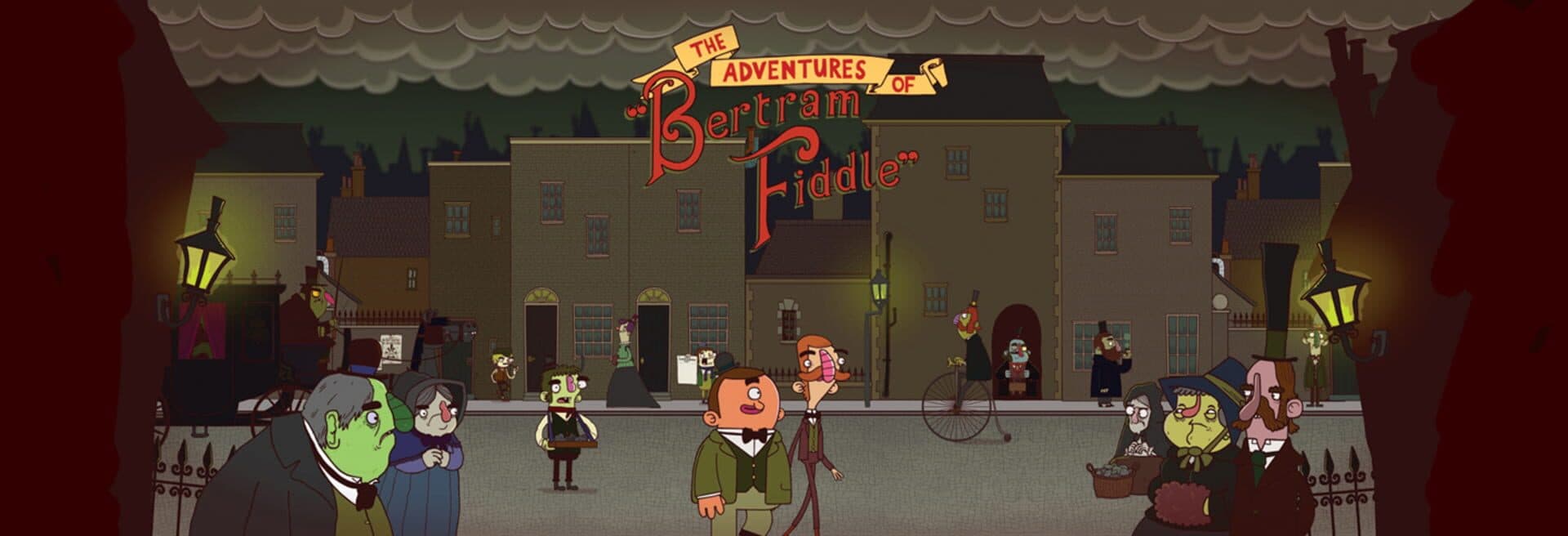 The Adventures of Bertram Fiddle: Episode 1 - A Dreadly Business