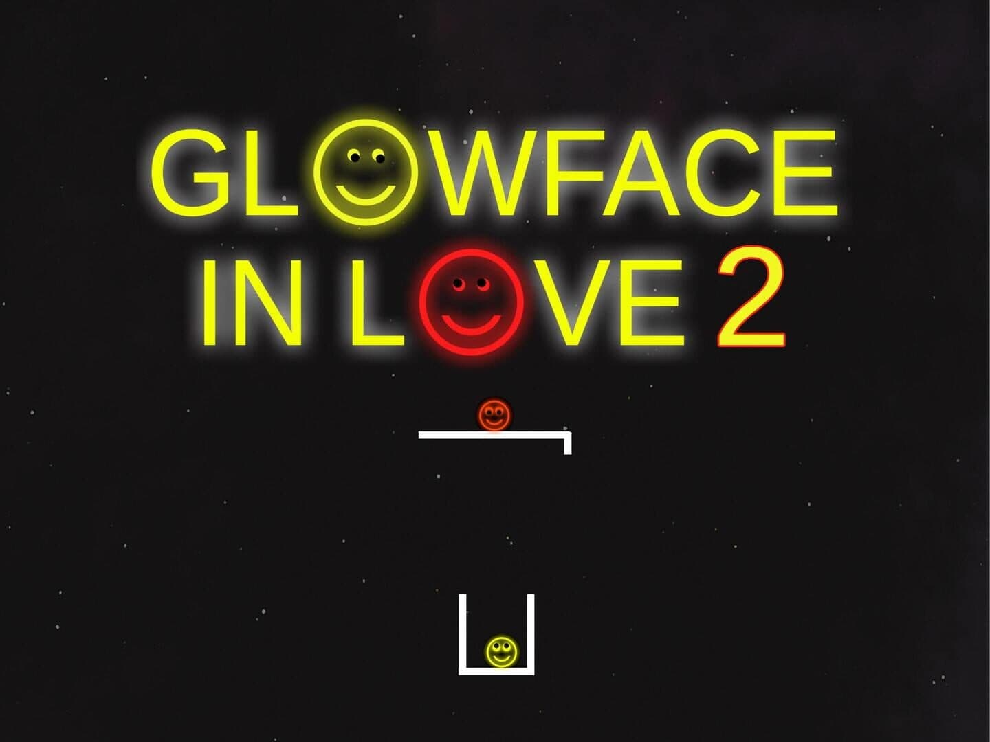Glowface In Love 2