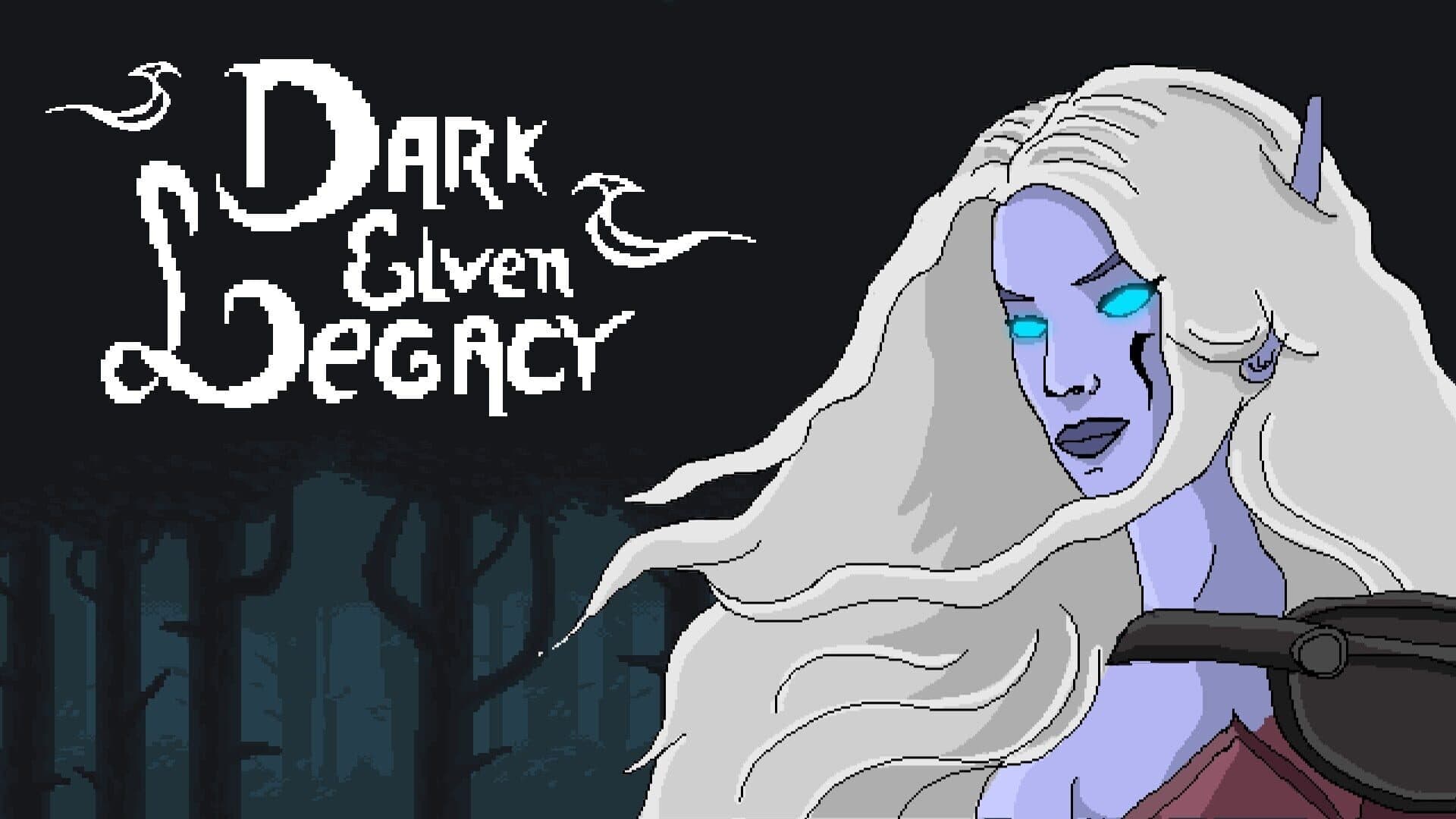 Dark Elven Legacy