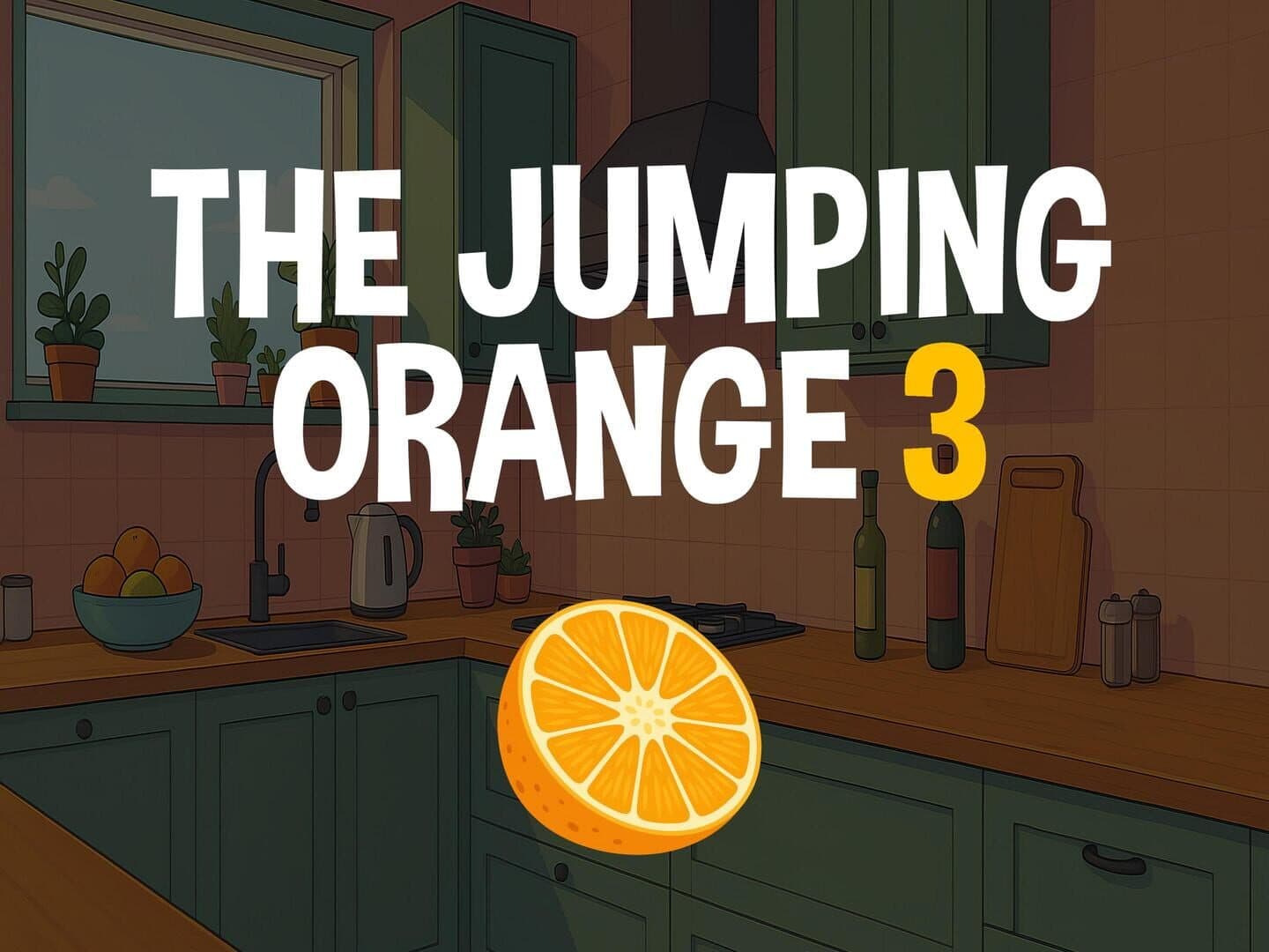 The Jumping Orange 3