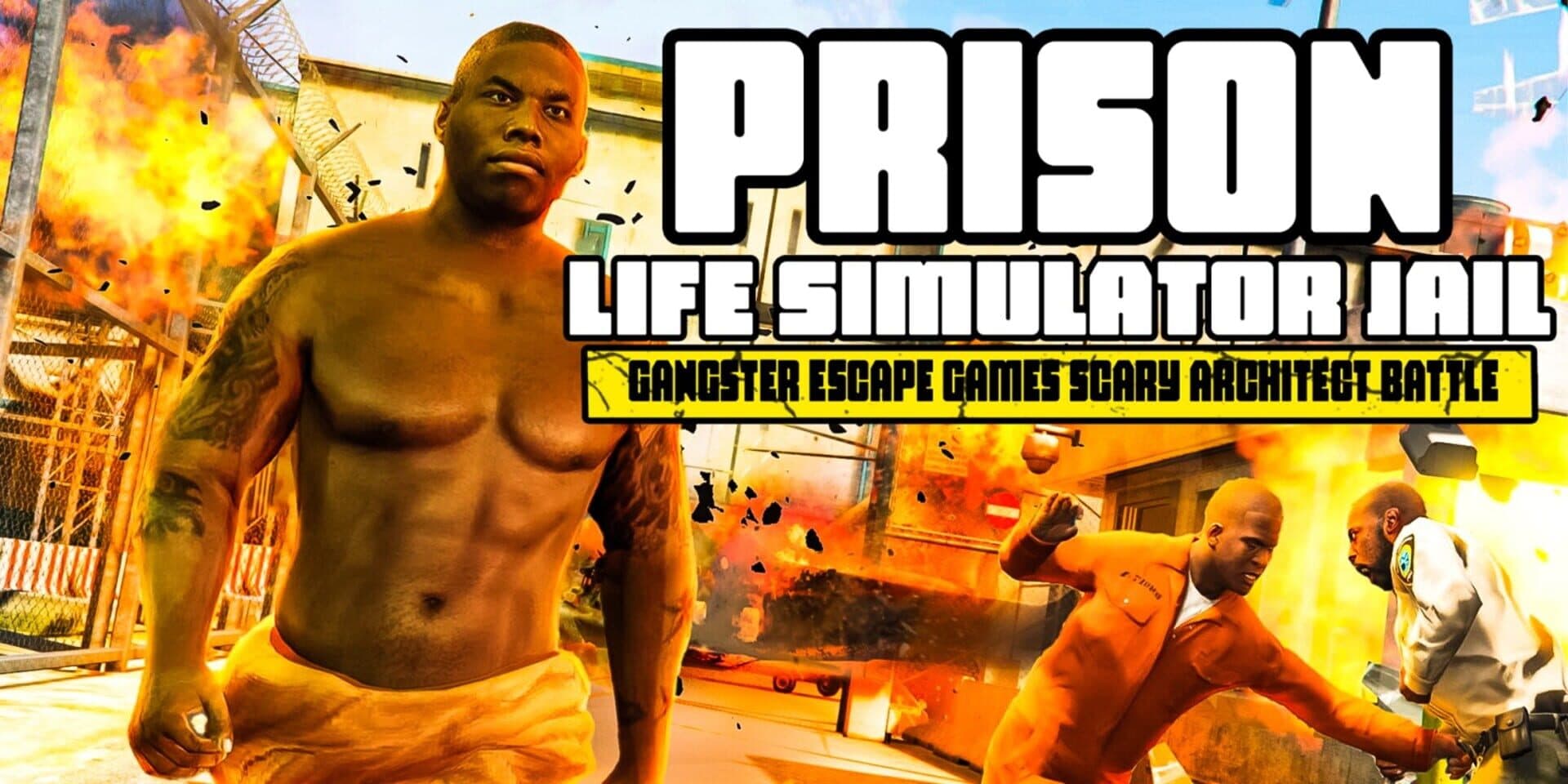Prison Life Simulator Jail: Gangster Escape Games Scary Architect Battle
