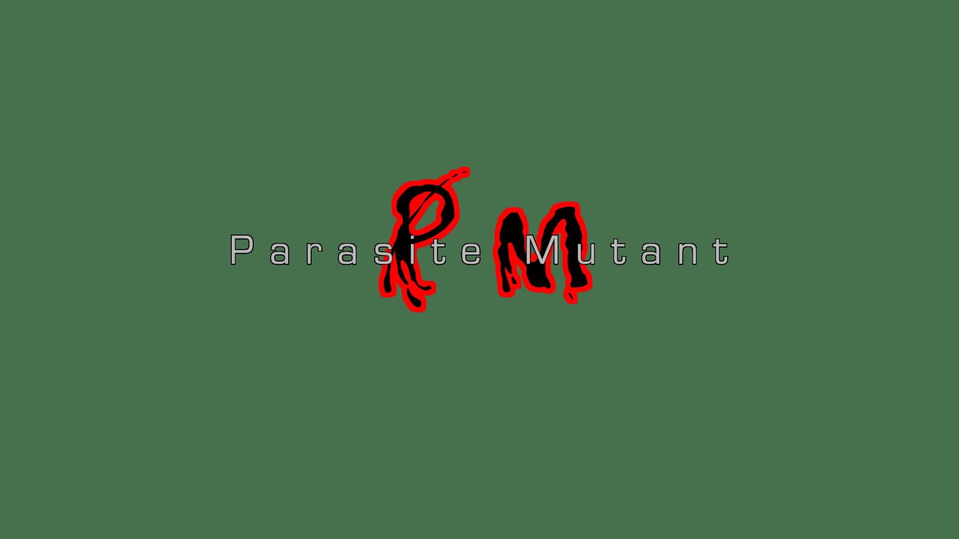 Parasite Mutant