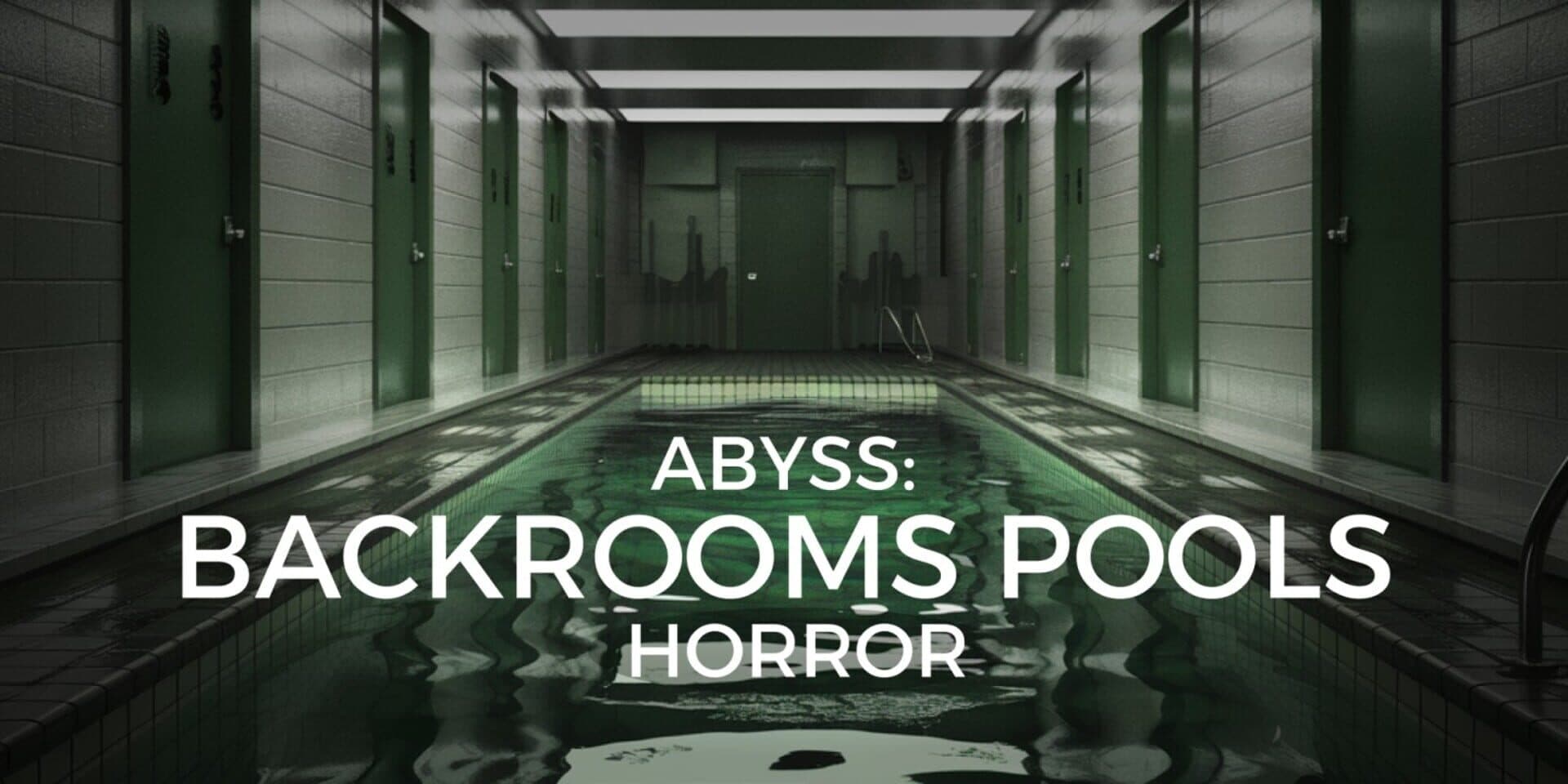 Abyss: Backrooms Pools Horror
