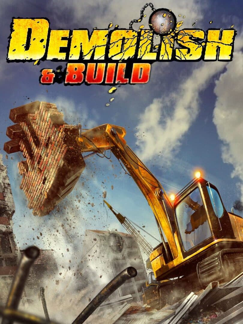 Demolish & Build