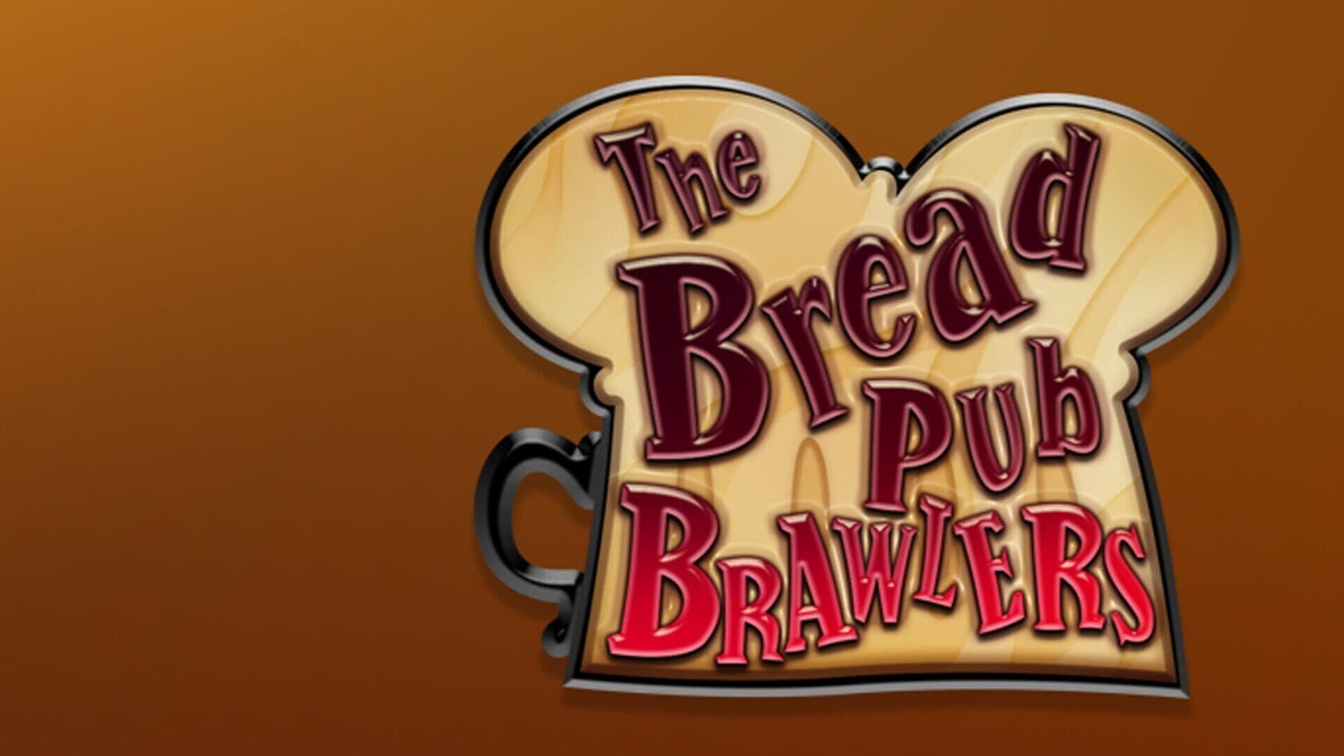The Bread Pub Brawlers