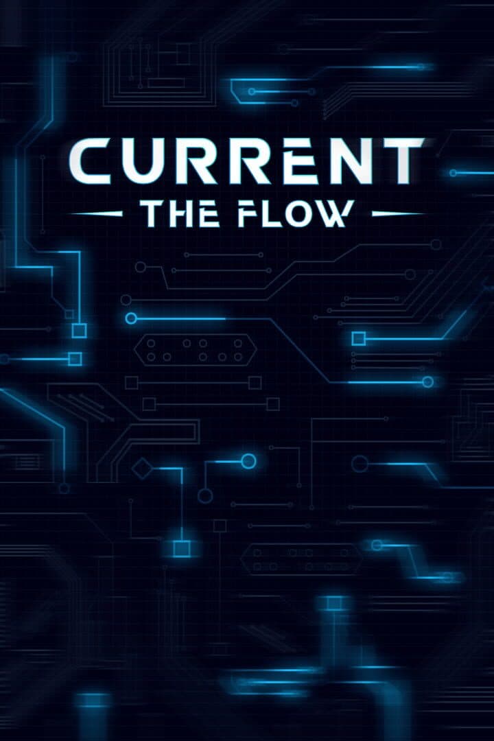 Current: The Flow
