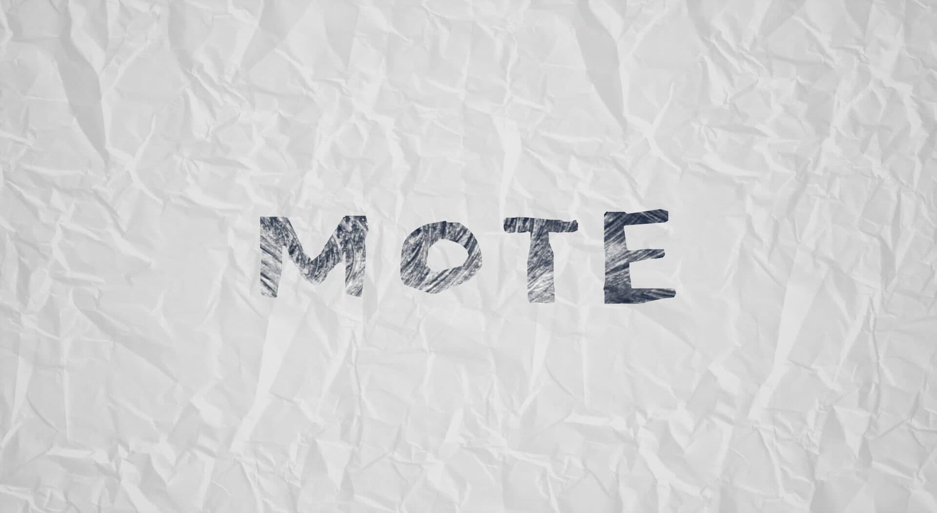 Mote: The Manuscript