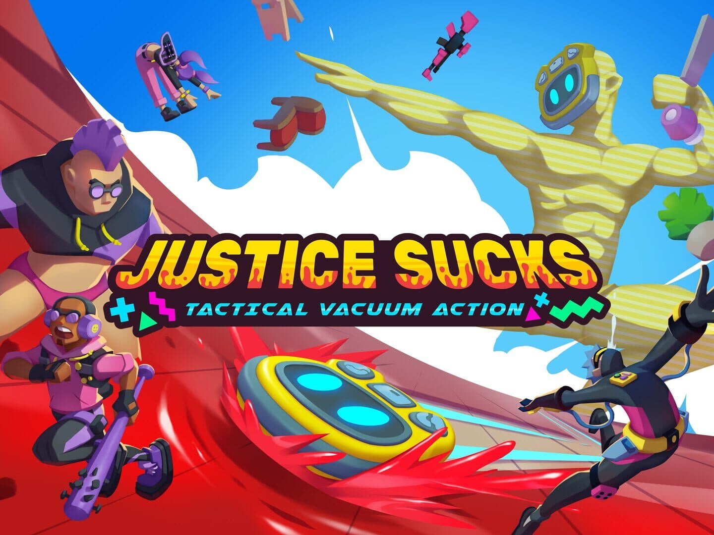 Justice Sucks: Tactical Vacuum Action