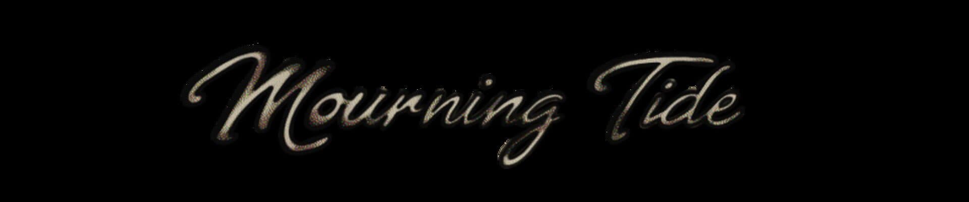 Mourning Tide