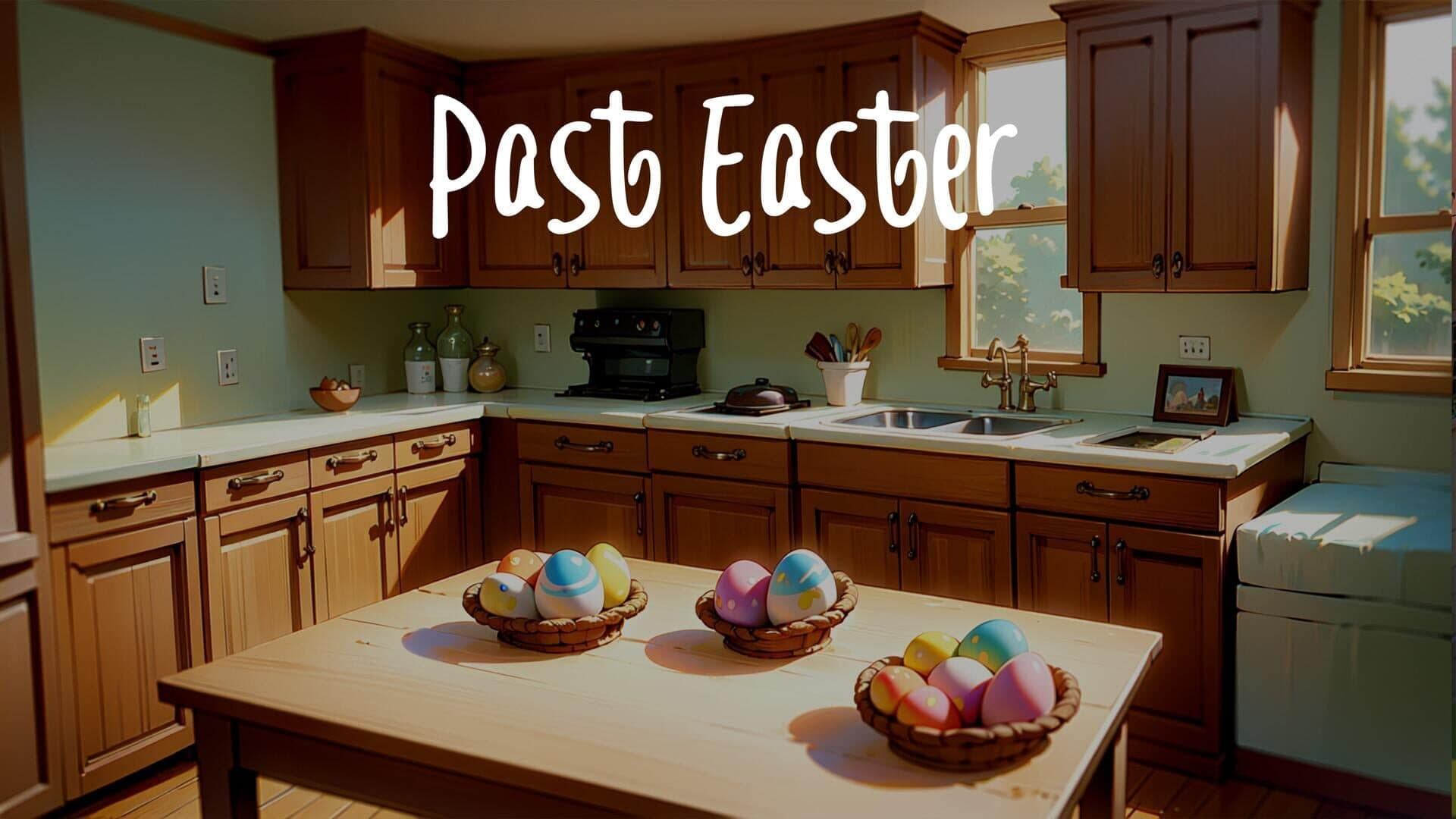 Past Easter