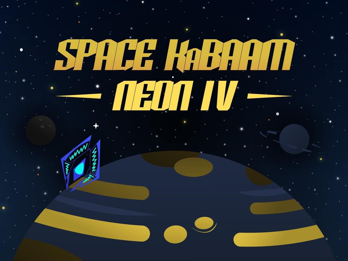 Space Kabaam: Neon IV