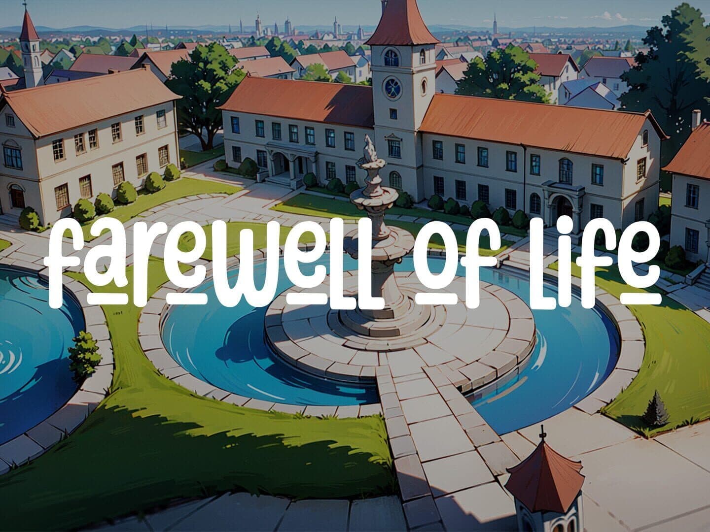 Farewell of Life