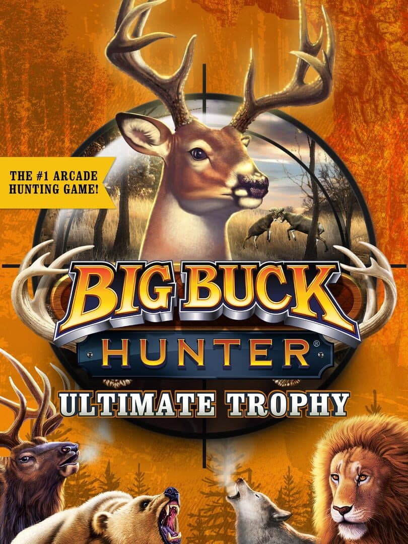 Big Buck Hunter: Ultimate Trophy