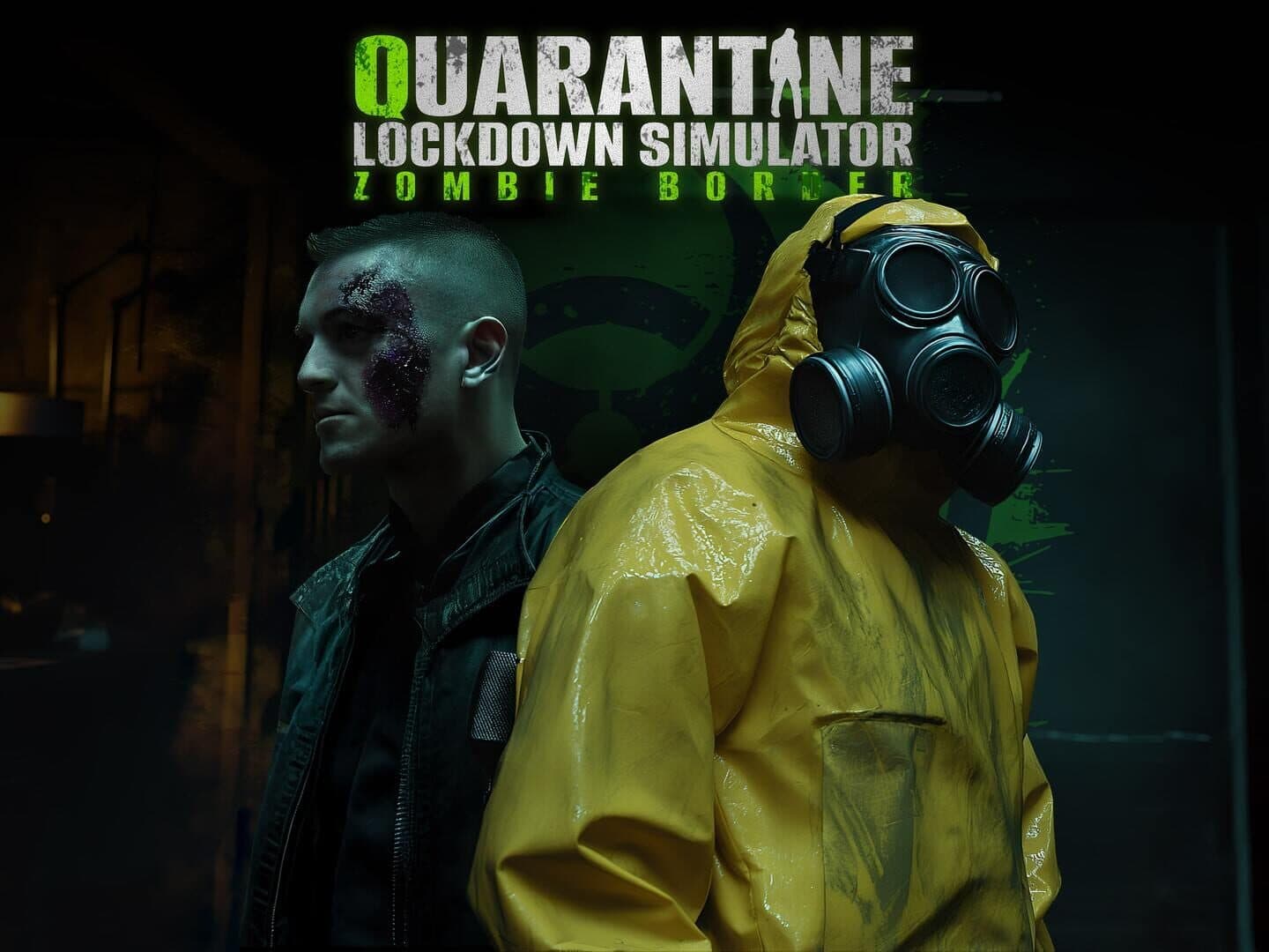 Quarantine Lockdown Simulator: Zombie Border