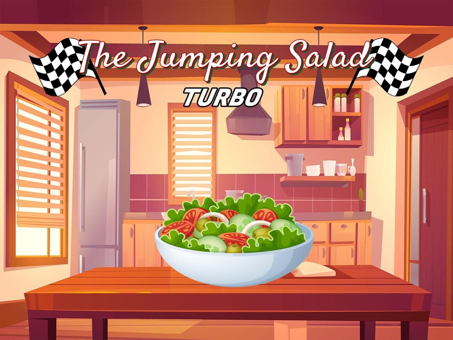 The Jumping Salad: Turbo