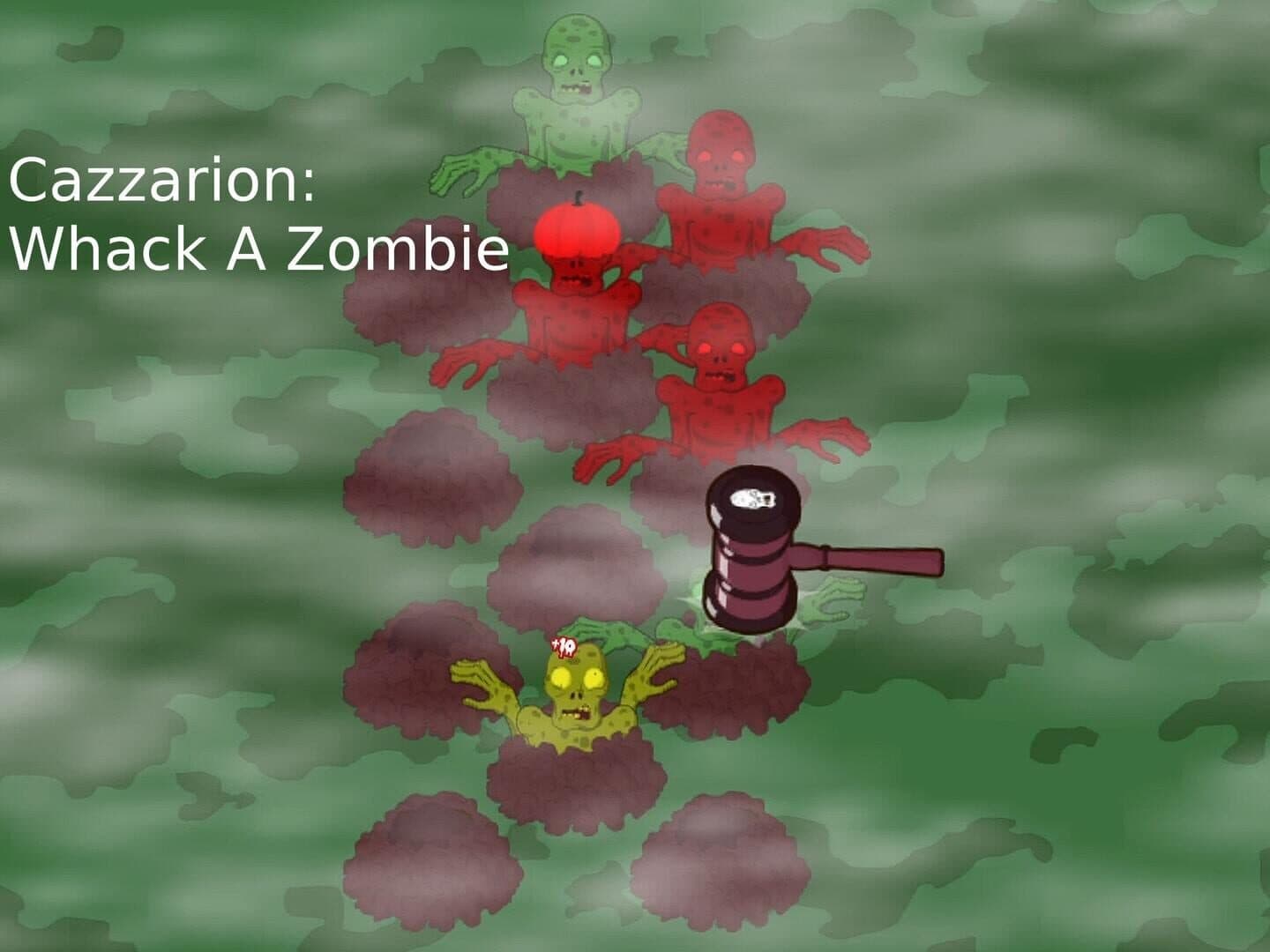 Cazzarion: Whack A Zombie
