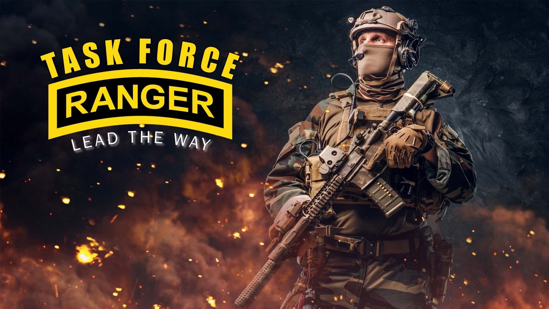 Task Force Ranger: Lead the way!