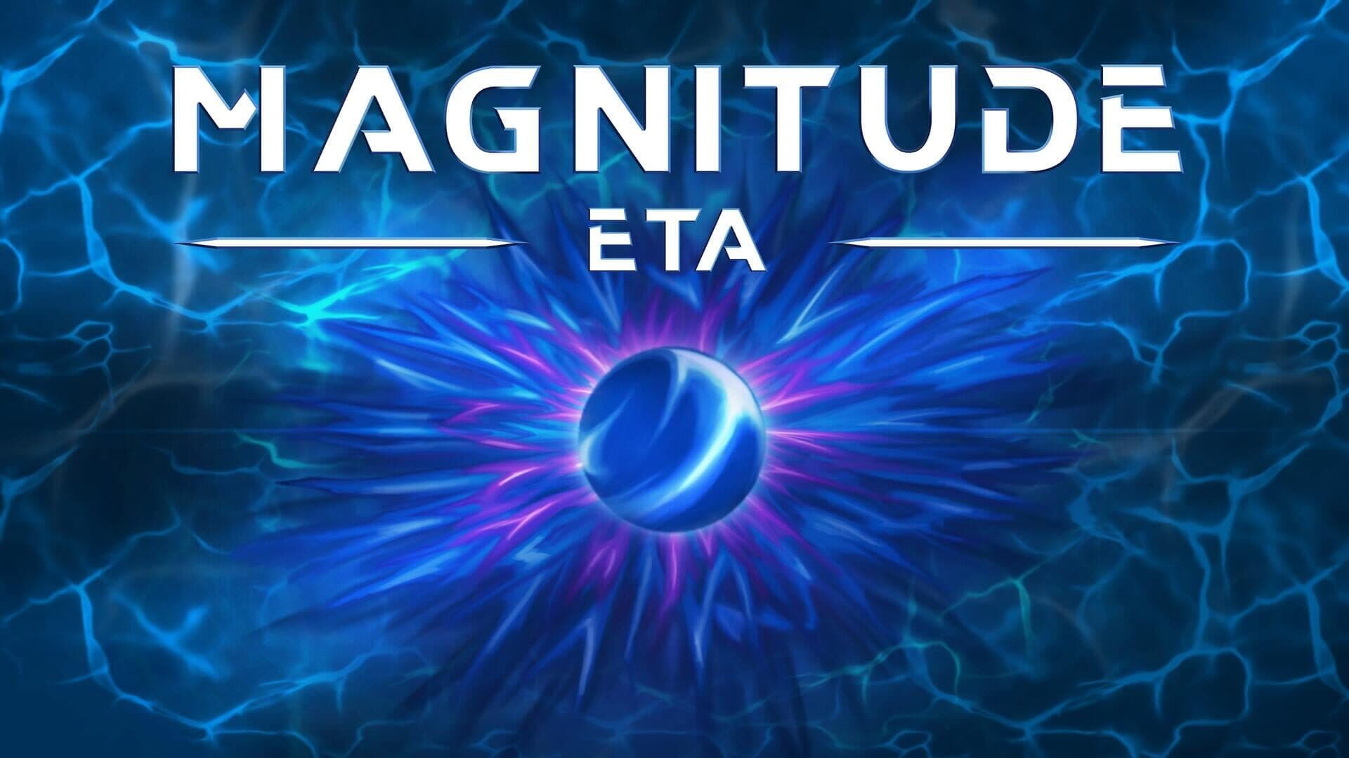 Magnitude: Eta