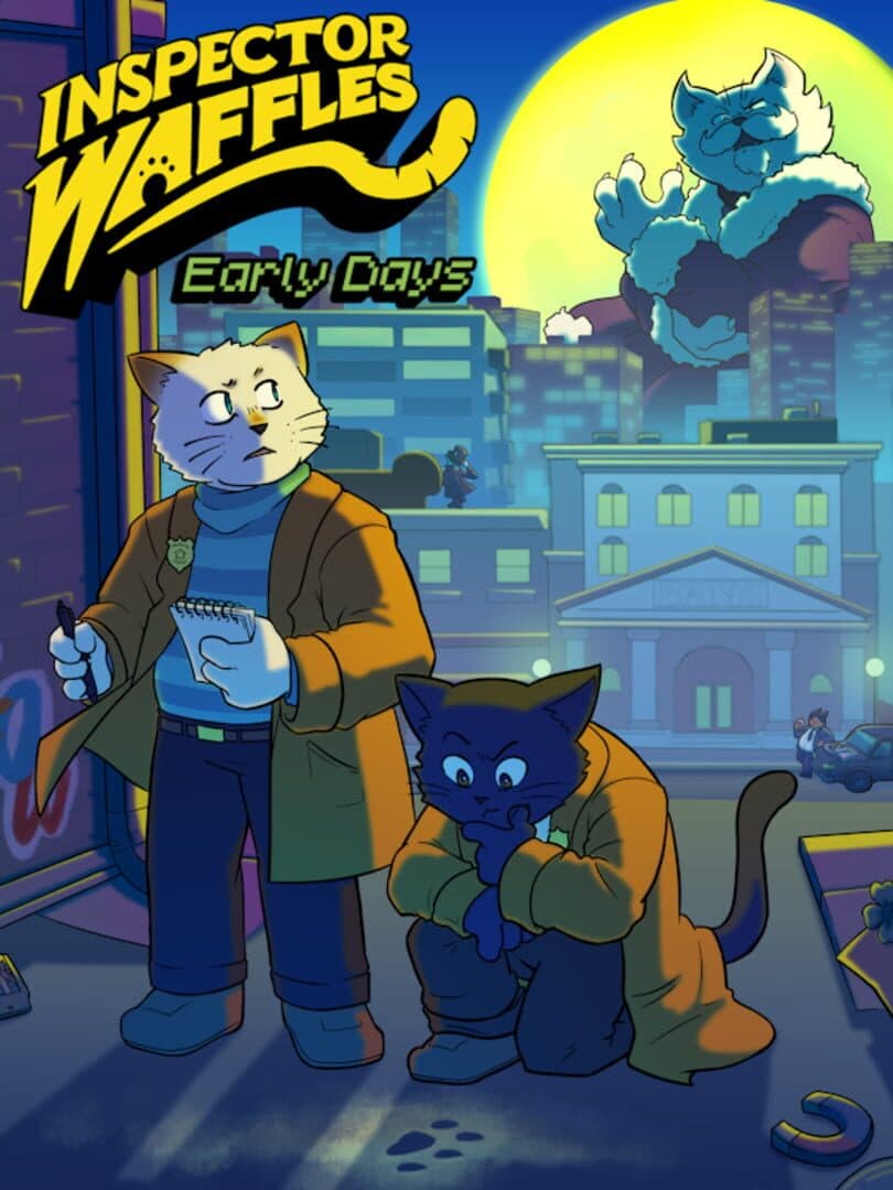 Inspector Waffles: Early Days