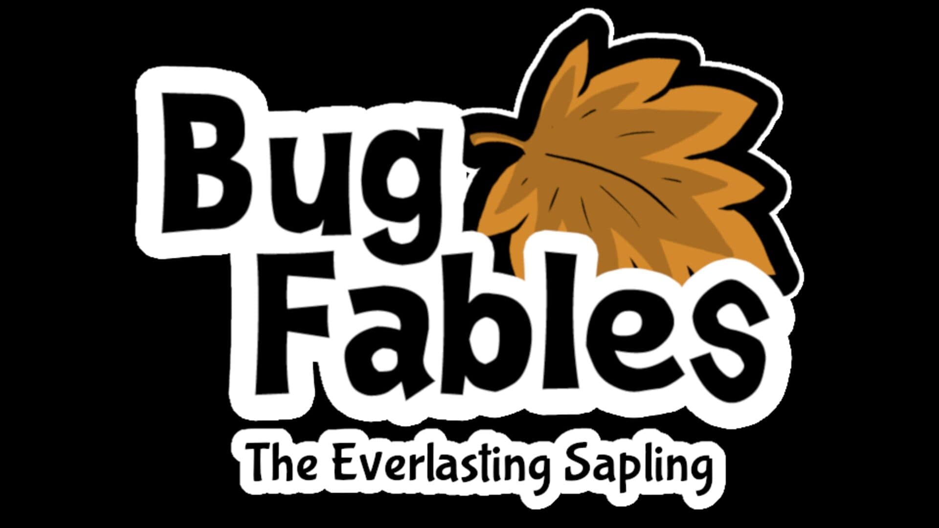 Bug Fables: The Everlasting Sapling