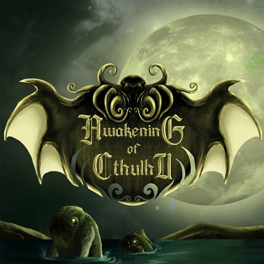 Awakening of Cthulhu
