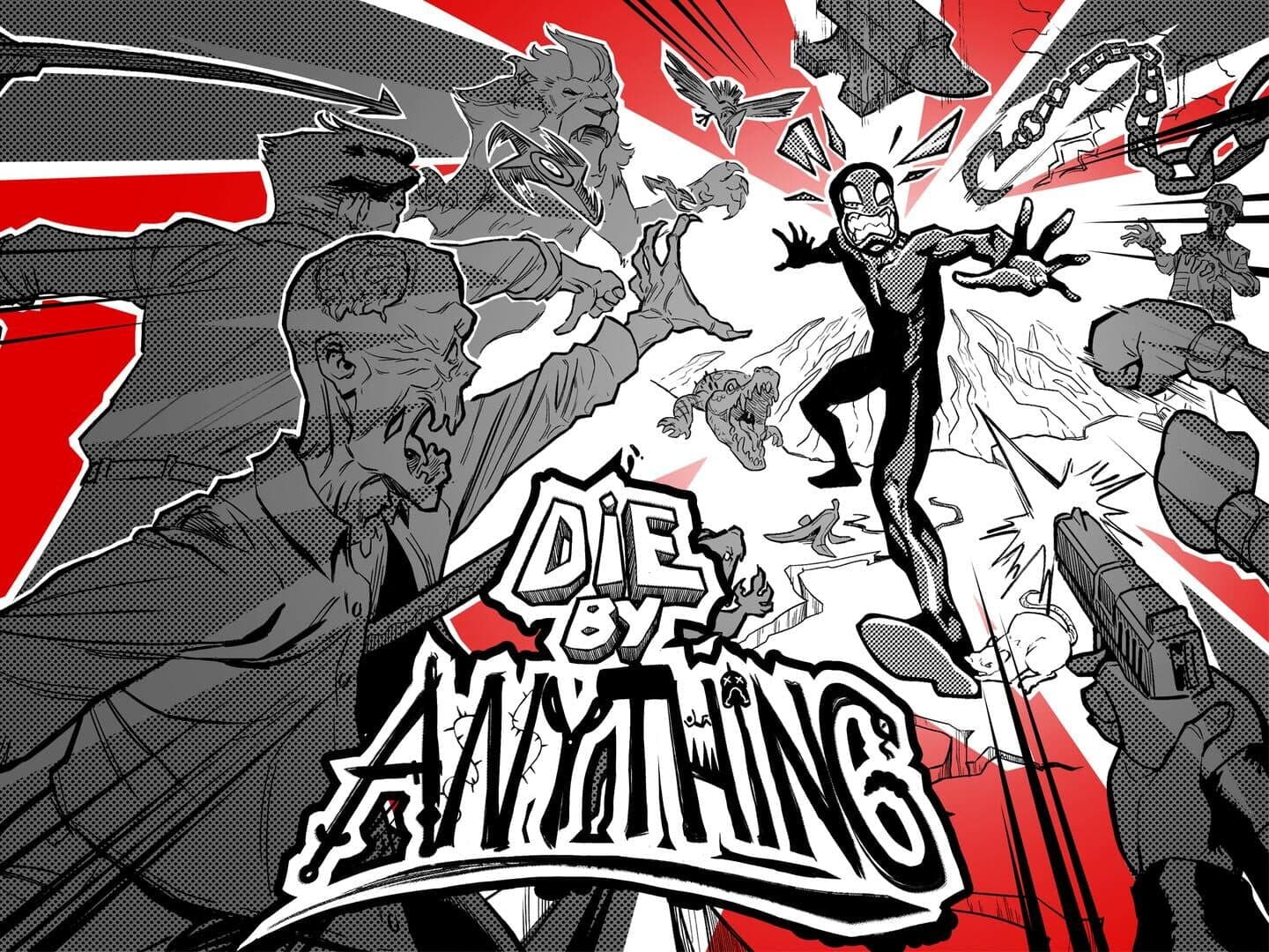 Die by Anything