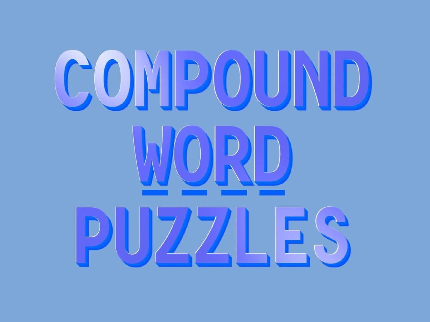 Compound Word Puzzles